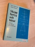 Skepp, fartyg och b&aring;tar : verktyg och metoder f&ouml;r modellbygge