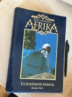 Afrika : en kontinents historia