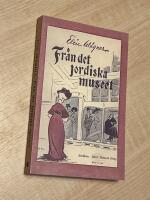 Fr&aring;n det jordiska museet : skisser