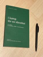 I kamp f&ouml;r em odentitet