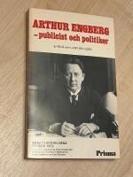 Arthur Engberg : publicist och politiker