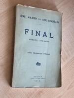 Final - sk&aring;despel i tre akter