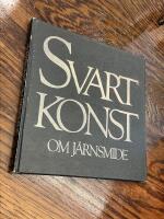 Svartkonst : om j&auml;rnsmide