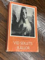 Vid seklets k&auml;llor