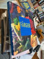 F&auml;rger : inredning och f&auml;rgs&auml;ttning