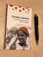 Greppa spr&aring;ket : &auml;mnesdidaktiska perspektiv p&aring; flerspr&aring;kighet