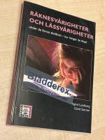R&auml;knesv&aring;righeter och l&auml;ssv&aring;righeter : under de f&ouml;rsta skol&aring;ren - hur h&auml;nger de ihop?