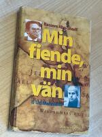 Min fiende, min v&auml;n