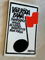 V&aring;r r&ouml;da fana - kamps&aring;nger