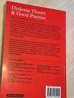 Dyslexia : theory and good practice