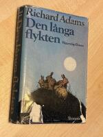 Den l&aring;nga flykten