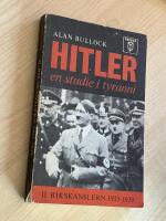 Hitler en studie i tyranni. II. Rikskanslern 1933-1939