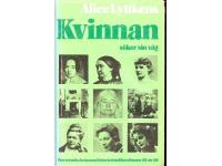 Kvinnan s&ouml;ker sin v&auml;g