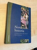 Nordens historia - en europeisk region under 1200 &aring;r