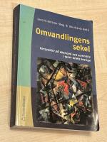 Omvandlingens sekel - perspektiv p&aring; ekonomi och samh&auml;lle i 1900-talets Sverige
