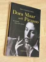 Dora Maar och Picasso - en k&auml;rlek i ljus och m&ouml;rker