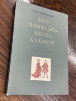 Den namnl&ouml;sa medelklassen