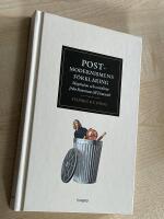 Postmodernismens f&ouml;rklaring : skepticism och socialism fr&aring;n Rousseau till Foucault
