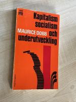 Kapitalism, socialism och utvecklingsproblem