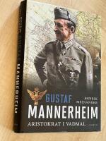 Gustaf Mannerheim : aristokrat i vadmal