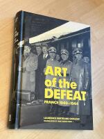Art of the defeat - France 1940-1944