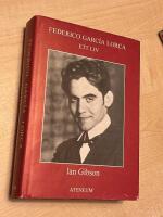 Federico Garc&iacute;a Lorca - ett liv