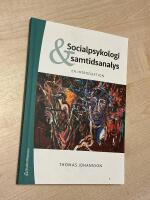 Socialpsykologi och samtidsanalys - en introduktion