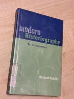 Modern historiography - an introduction