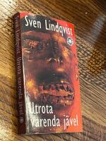 Utrota varenda j&auml;vel