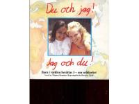 Du och jag, Jag och du