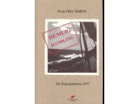 Hemlig handling ett &ouml;stersj&ouml;drama 1957