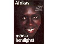 Afrikas m&ouml;rka hemlighet