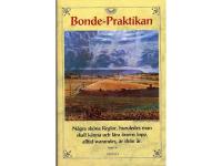 Bonde-Praktikan N&aring;gra sk&ouml;na Reglor, huruledes man skall k&auml;nna och l&auml;ra &aring;rens lopp, alltid warandes, &aring;r fr&aring;n &aring;r.