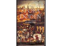 Stora d&ouml;den - den v&auml;rsta katastrofen som drabbat Europa
