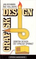 Grafisk design - det synliga spr&aring;ket