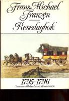Resedagbok 1795-1796 sammanst&auml;lld av Anders Hernmarck