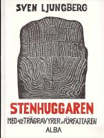 Stenhuggaren med 42 tr&auml;gravyrer av f&ouml;rfattaren