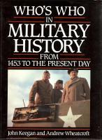 Whos who in military history, frpm 1453 to the present day