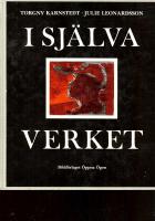 I sj&auml;lva verket