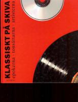 Klassiskt p&aring; skiva - epokerna, tons&auml;ttarna, artisterna