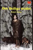 Det ih&aring;liga tr&auml;det