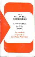 USA mellan tv&aring; inb&ouml;rdeskrig - Ess&auml;er i USA:s historia. En antologi
