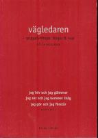 V&auml;gledaren - grupp&ouml;vningar, fr&aring;gor och svar