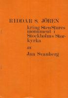 Riddar S. J&ouml;ren - Kring Sten Stures monument i Stockholms Storkyrka