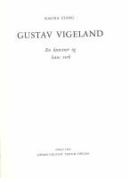 Gustav Viegeland - en kunstner og hans verk