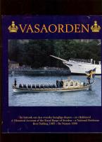 Vasaorden - En historik om den svenska kungliga slupen - En riksklenod
