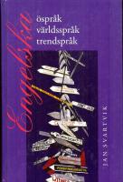 Engelska - &Ouml;spr&aring;k, v&auml;rldsspr&aring;k, trendspr&aring;k
