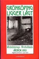 Gr&ouml;nk&ouml;ping ligger l&aring;gt - Gr&ouml;nk&ouml;pings veckoblad &Aring;rsbok 1993
