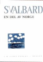 Svalbard en del av Norge
