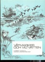 V&aring;tmarker och viltmsarker - kursbok inkl tv&aring; h&auml;ften "Studiehandledning samt S&auml;rtryck ur vattenlagen
